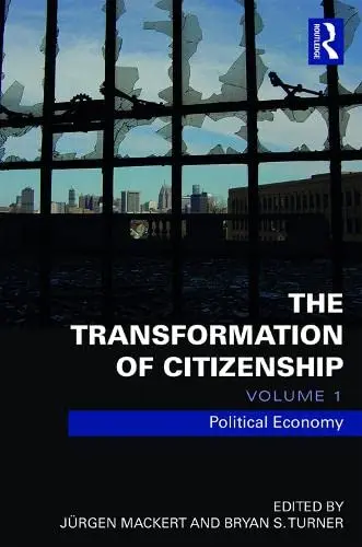 Cover of The Transformation of Citizenship, Volume 1
