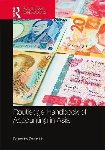 Cover of The Routledge Handbook of Accounting in Asia