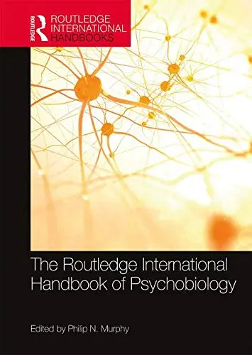 Cover of The Routledge International Handbook of Psychobiology