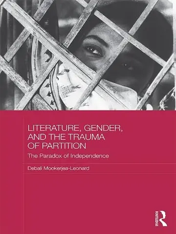 Cover of Literature, Gender, and the Trauma of Partition