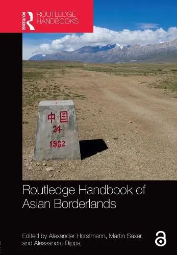 Cover of Routledge Handbook of Asian Borderlands