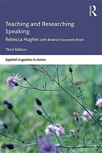 Cover of Teaching and Researching Speaking