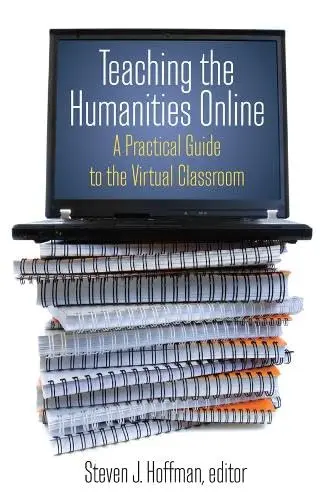 Cover of Teaching the Humanities Online