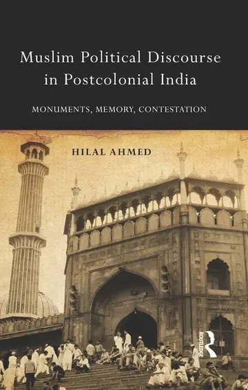 Cover of Muslim Political Discourse in Postcolonial India