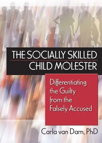 Cover of The Socially Skilled Child Molester
