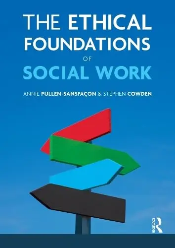 Cover of The Ethical Foundations of Social Work
