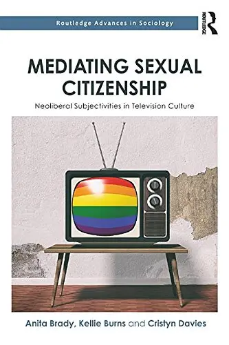 Cover of Mediating Sexual Citizenship