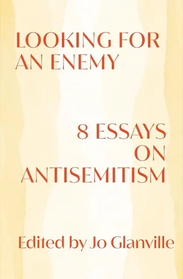 Cover of Looking for an Enemy - 8 Essays on Antisemitism