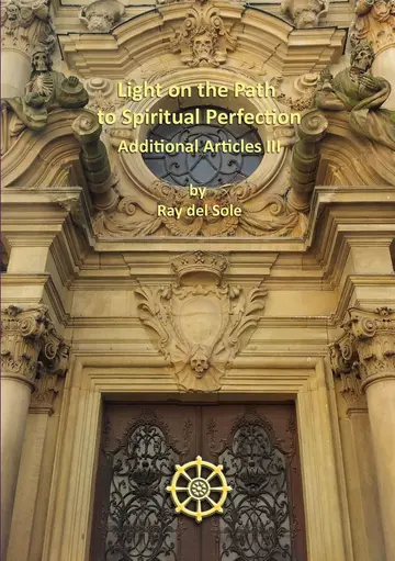 Cover of Light on the Path to Spiritual Perfection - Additional Articles III