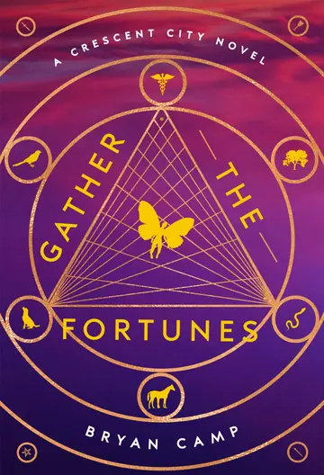 Cover of Gather the Fortunes (Crescent City)