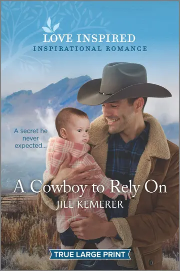 Cover of A Cowboy to Rely on