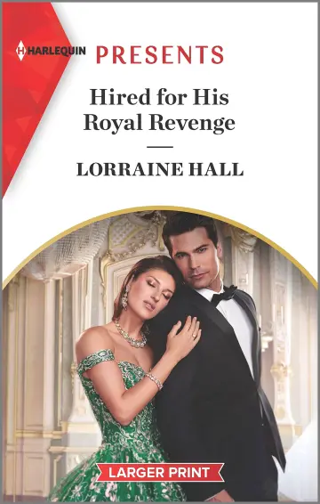 Cover of Hired for His Royal Revenge