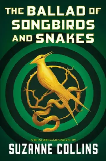 Cover of The Ballad of Songbirds and Snakes (a Hunger Games Novel)