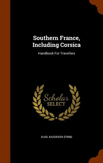 Cover of Southern France, Including Corsica