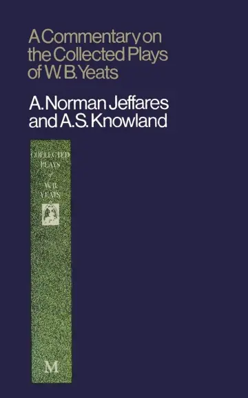 Cover of A Commentary on the Collected Plays of W. B. Yeats