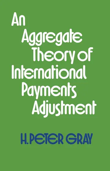 Cover of An Aggregate Theory of International Payments Adjustment
