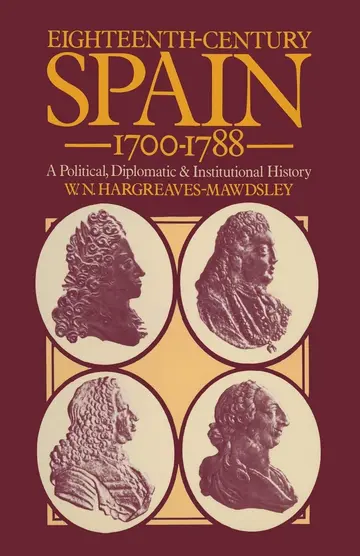 Cover of Eighteenth-Century Spain 1700–1788