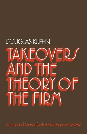 Cover of Takeovers and the Theory of the Firm