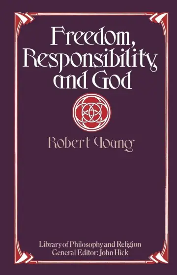 Cover of Freedom, Responsibility and God