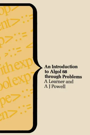 Cover of An Introduction to ALGOL 68 Through Problems