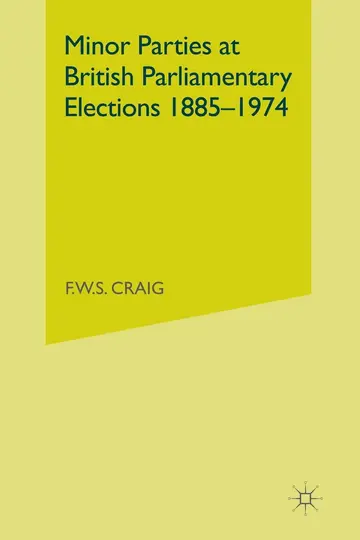 Cover of Minor Parties at British Parliamentary Elections 1885–1974