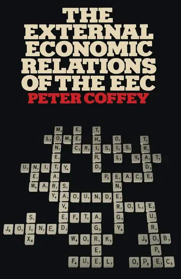 Cover of The External Economic Relations of the EEC