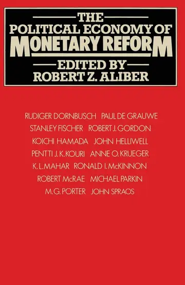 Cover of The Political Economy of Monetary Reform