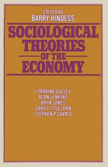 Cover of Sociological Theories of the Economy