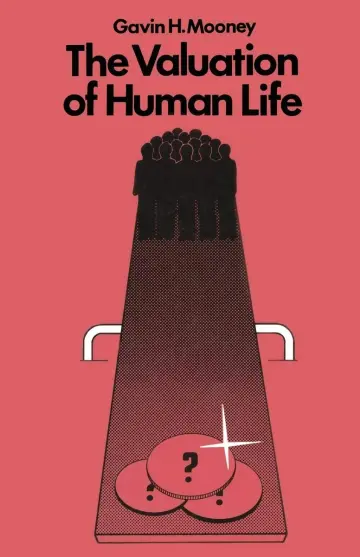 Cover of The Valuation of Human Life