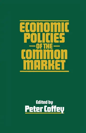 Cover of Economic Policies of the Common Market