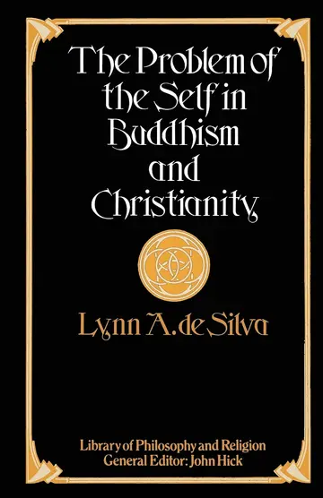 Cover of The Problem of the Self in Buddhism and Christianity
