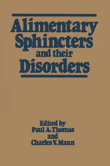 Cover of Alimentary Sphincters and Their Disorders