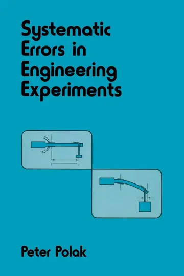 Cover of Systematic Errors in Engineering Experiments