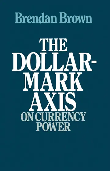 Cover of The Dollar-Mark Axis