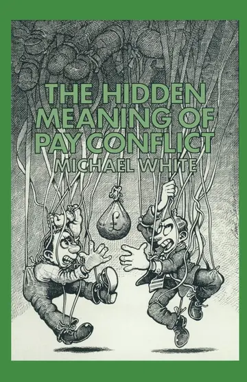 Cover of The Hidden Meaning of Pay Conflict