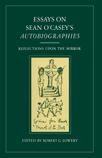 Cover of Essays on Sean O’Casey’s Autobiographies