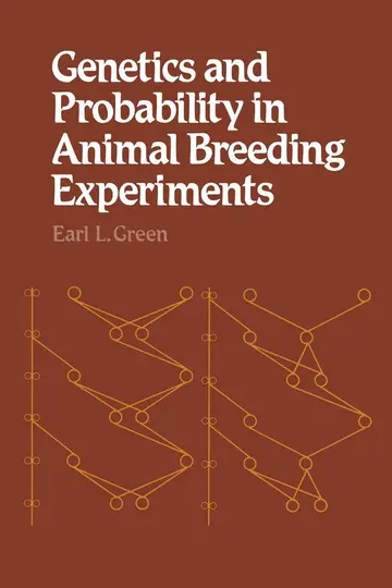 Cover of Genetics and Probability in Animal Breeding Experiments
