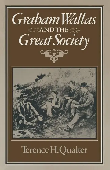 Cover of Graham Wallas and the Great Society