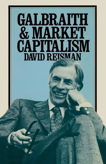 Cover of Galbraith and Market Capitalism