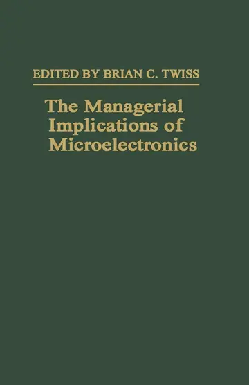 Cover of The Managerial Implications of Microelectronics
