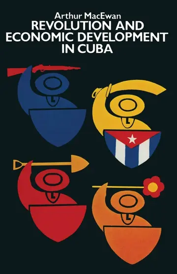 Cover of Revolution and Economic Development in Cuba