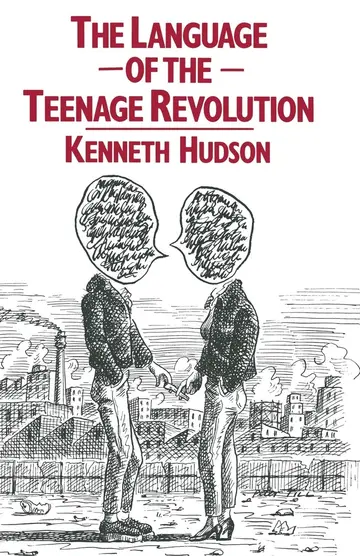 Cover of The Language of the Teenage Revolution