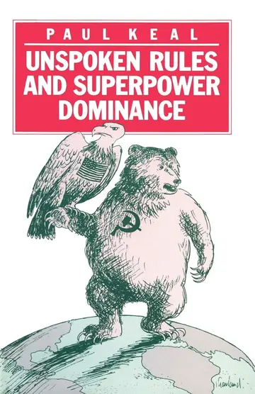 Cover of Unspoken Rules and Superpower Dominance