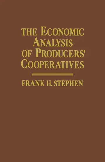Cover of The Economic Analysis of Producers’ Cooperatives