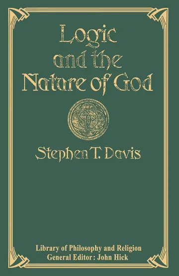 Cover of Logic and the Nature of God