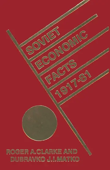 Cover of Soviet Economic Facts, 1917–81