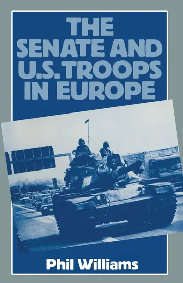 Cover of The Senate and US Troops in Europe
