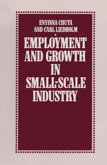 Cover of Employment and Growth in Small-Scale Industry