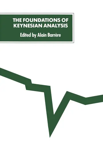 Cover of The Foundations of Keynesian Analysis