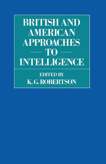 Cover of British and American Approaches to Intelligence